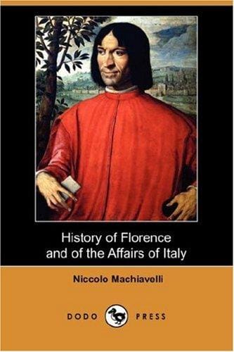History of Florence and of the Affairs of Italy (Dodo Press)