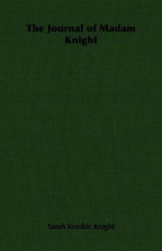 The Journal of Madam Knight