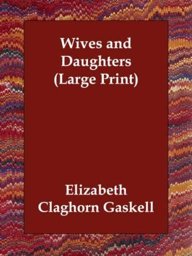 Wives and Daughters
