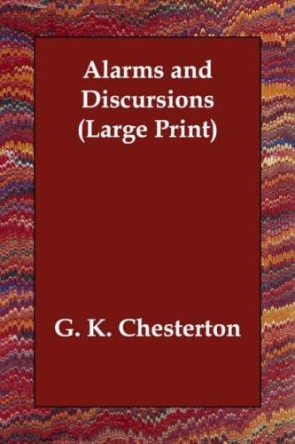 Alarms and Discursions (Large Print)