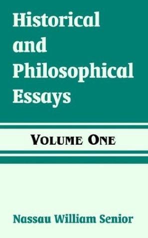 Historical And Philosophical Essays