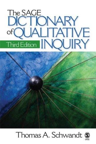 The SAGE Dictionary of Qualitative Inquiry