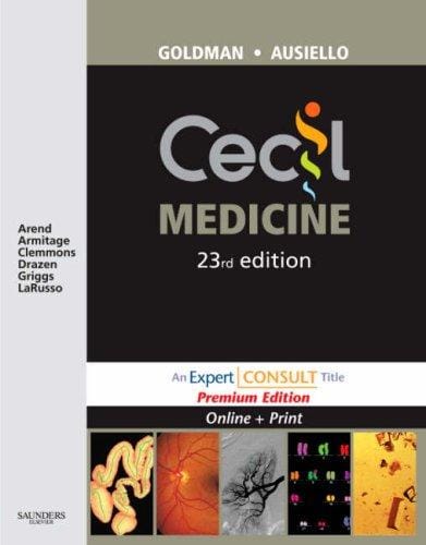 Cecil Medicine: Expert Consult Premium Edition: Enhanced Online Features and Print (Cecil Medicine (Single Volume))