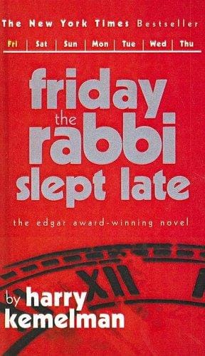 Friday the Rabbi Slept Late (Rabbi Small Mysteries (Ibooks))