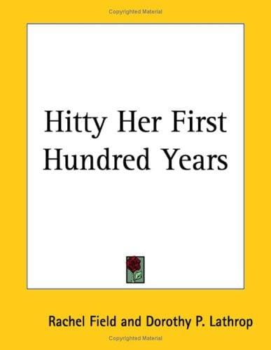 Hitty Her First Hundred Years