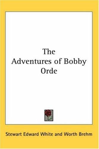 The Adventures of Bobby Orde