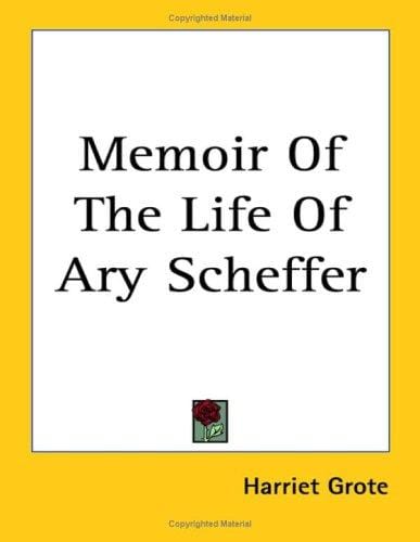 Memoir of the Life of Ary Scheffer