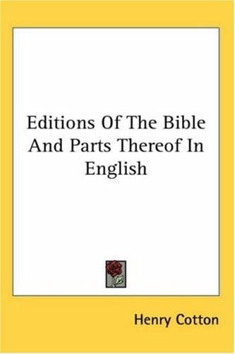 Editions Of The Bible And Parts Thereof In English