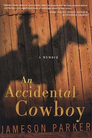 An accidental cowboy