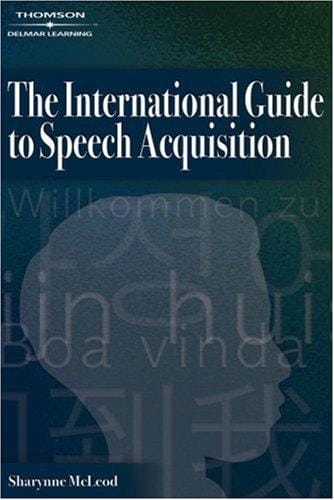 The International Guide to Speech Acquisition