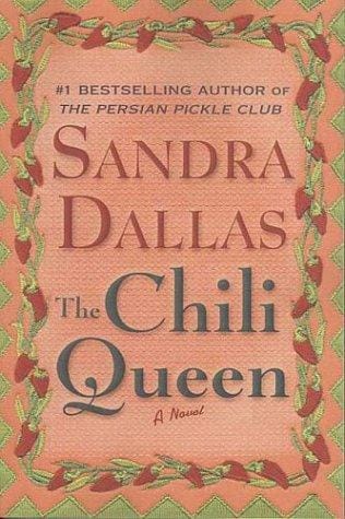 The Chili Queen: A Novel