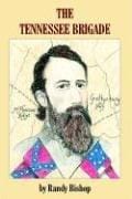 The Tennessee Brigade