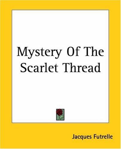 Mystery Of The Scarlet Thread