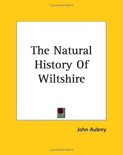 The Natural History Of Wiltshire