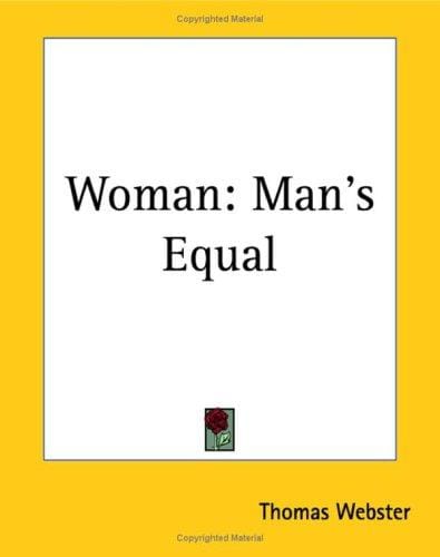 Woman: Man's Equal