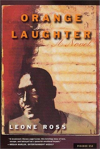 Orange Laughter: A Novel