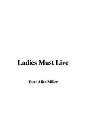 Ladies Must Live