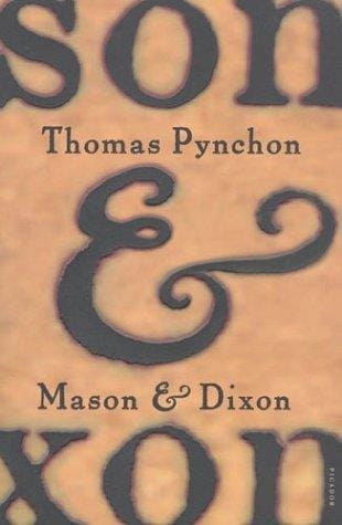 Mason & Dixon: A Novel