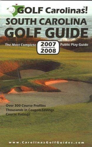 Golf Carolinas! South Carolina Golf Guide