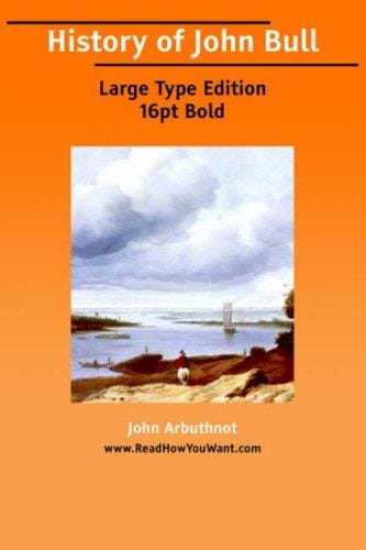 History of John Bull (Large Print)