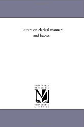 Letters on Clerical Manners and Habits