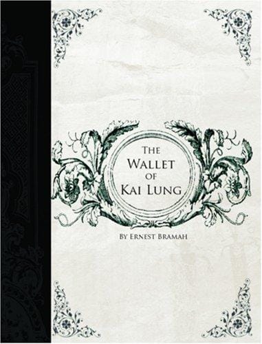 Wallet of Kai Lung  (Large Print Edition)