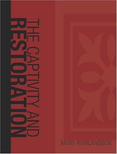 Narrative of the Captivity and Restoration of Mrs. Mary Rowlandson (Large Print Edition)