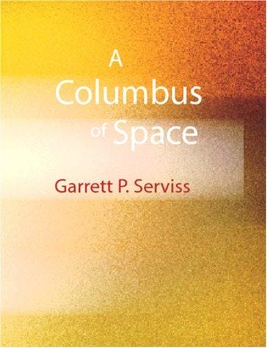 A Columbus of Space (large Print Edition)