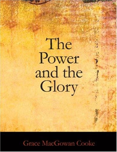 The Power and the Glory (Large Print Edition)