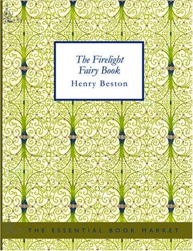 The Firelight Fairy Book (Large Print Edition)