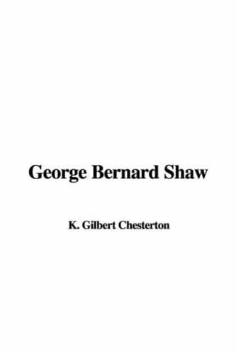 George Bernard Shaw
