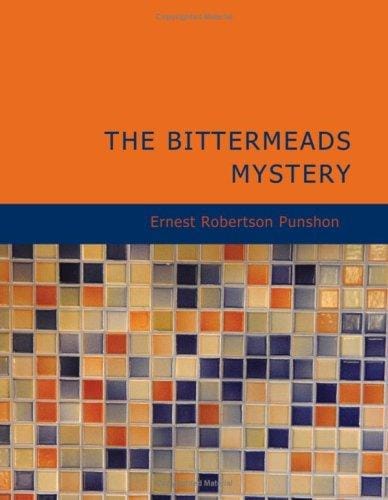 The Bittermeads Mystery (Large Print Edition)