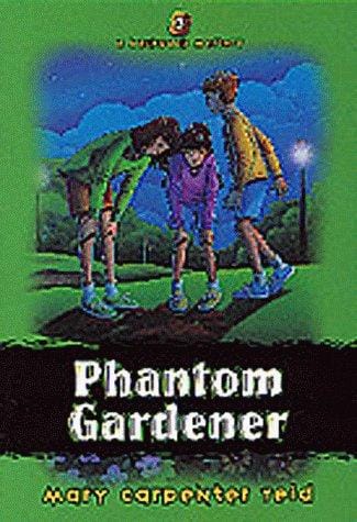 Phantom gardener