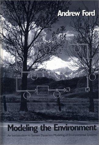 Modeling the environment: an introduction to system dynamics models of environmental systems