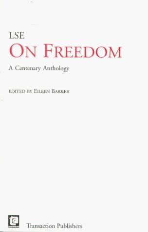 LSE on Freedom: A Centenary Anthology