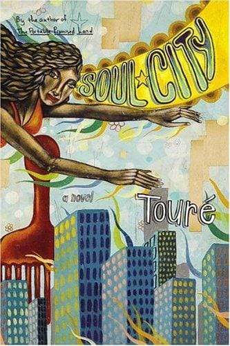 Soul city: a novel