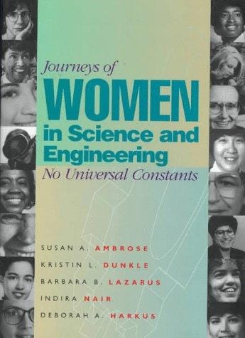 Journeys of women in science and engineering: no universal constants