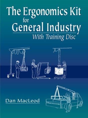 The ergonomics kit for general industry: with training disc