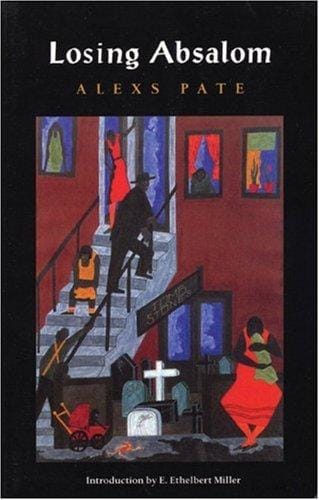 Losing Absalom: a novel