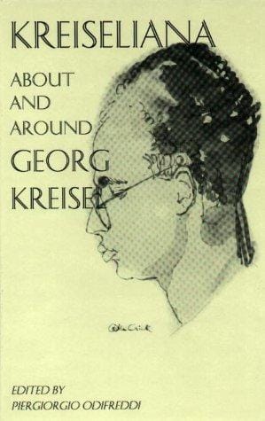 Kreiseliana: about and around Georg Kreisel