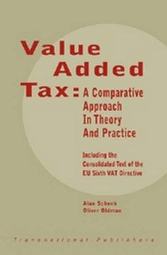 Value added tax: a comparative approach, with materials and cases