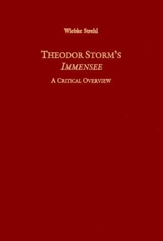 Theodor Storm's Immensee: a critical overview