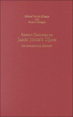 Recent Criticism of James Joyce's Ulysses: An Analytical Review