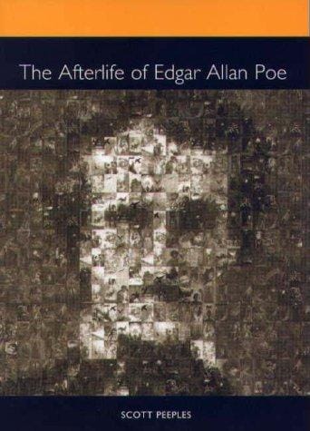 The afterlife of Edgar Allan Poe