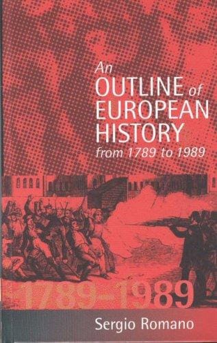 An outline of European history from 1789 to 1989