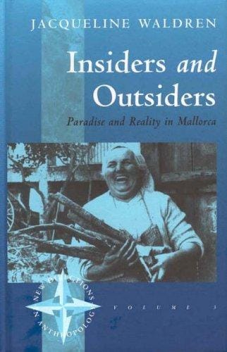 Insiders and outsiders: paradise and reality in Mallorca