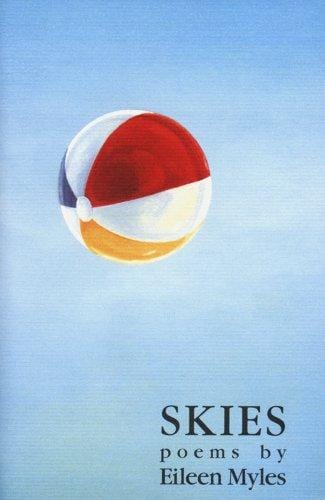 Skies: Poems by Eileen Myles