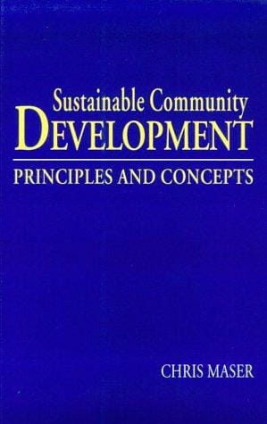 Sustainable Community Development: Principles and Concepts