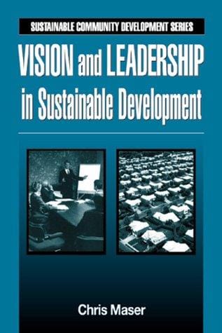 Vision and leadership in sustainable development