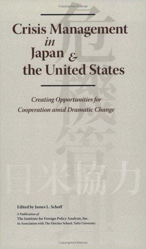 Crisis Management in Japan & the United States (Institute for Foreign Policy Analysis)